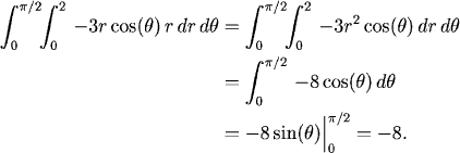int_C F.dr =int int_D -3x dA =int_0^pi/2 int_0^2 -3r^2 cos(t) dt dr = -8