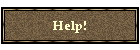 Help!
